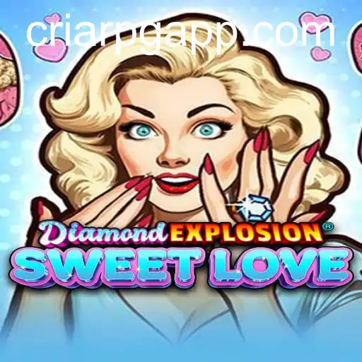 DiamondExplosionSweetLove